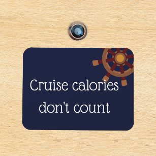 Imán Puerta divertida de crucero de Cruise Calories Sta