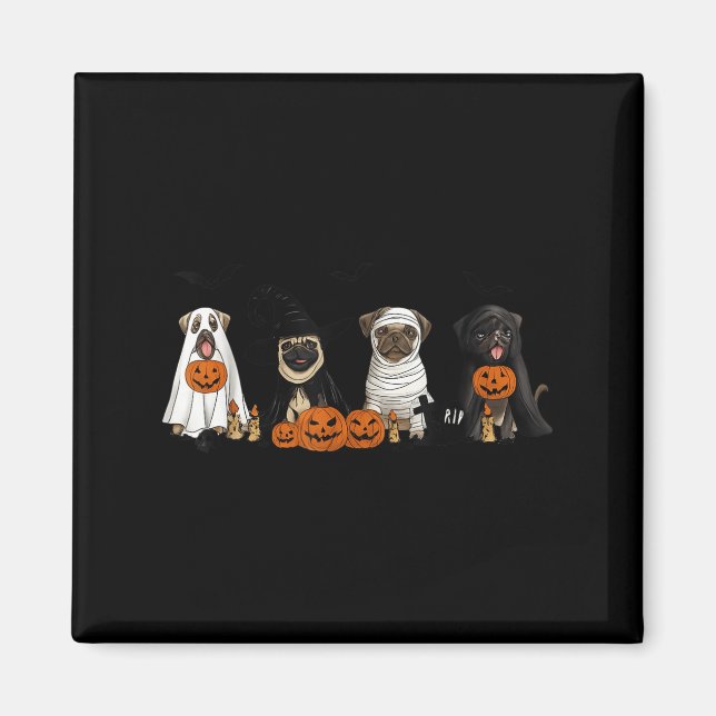 Imán Pugs Dog Lovers - Pug Ghost Pug Witch Pug Hallowee (Frente)