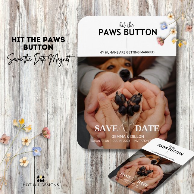 Imán Pulse El Botón Paws Para Guardar La Fecha Flexible (Include your pets in your big day with this Hit The Paws Button Save The Date magnet.)