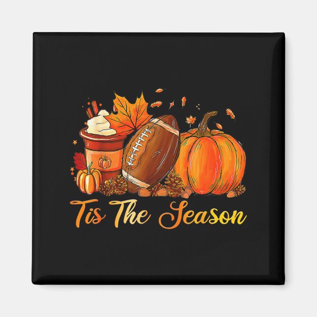 Imán Pumpkin Sce Football Tis The Season Fall Thanksgiv (Frente)