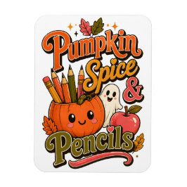 Imán Pumpkin Spice & Lápices Encantador Profesor Otoño 