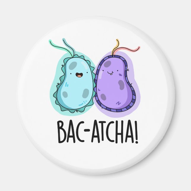 Imán Pun de bacterias divertidas Bac-atcha (Frente)