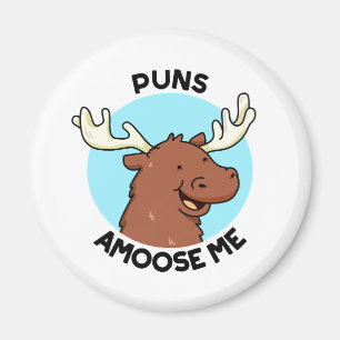 Imán Puntis Amoose Me Funny Moose Pun