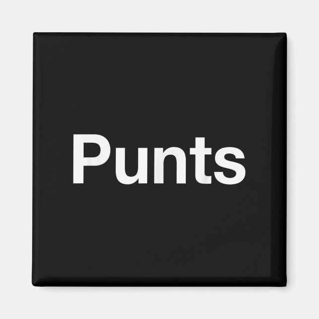 Imán Punts Funny Shirt, Punts Funny Saying Quote Shirt, (Frente)