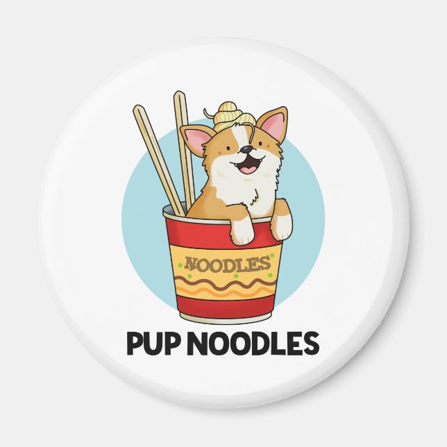 Imán Pup Noodles Funny Cup Noodles Pun (Frente)