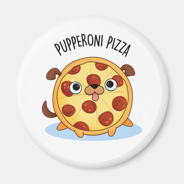Imán Pupperoni Pizza Funny Pizza Pun (Frente)
