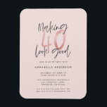 Imán Purpurina de color rosa y moderno 40 años<br><div class="desc">Hacer que 40 se vea bien como una invitación de cumpleaños de purpurina muchacha rosada. Diseño monocromo de texto de escritura moderna. Parte de una colección.</div>