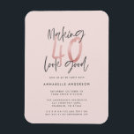 Imán Purpurina de color rosa y moderno 40 años<br><div class="desc">Hacer que 40 se vea bien como una invitación de cumpleaños de purpurina muchacha rosada. Diseño monocromo de texto de escritura moderna. Parte de una colección.</div>