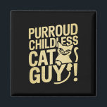 Imán Purroud, Un Gato Sin Niños Votando Por El Presiden<br><div class="desc">Purroud,  Un Gato Sin Niños Votando Por El Presidente 2024</div>