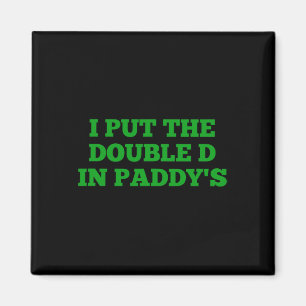 Imán Puse la doble D en los graciosos patronos irlandes