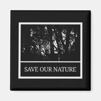 Imán Quadratischer Magnet – „Save Our Nature“