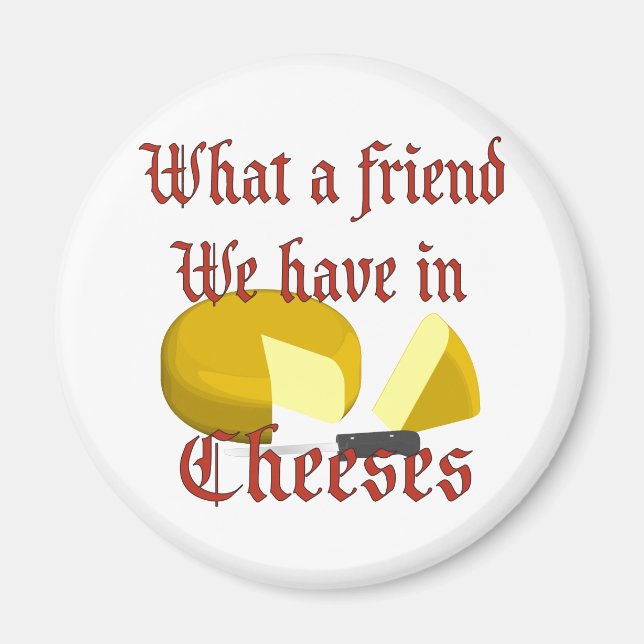 Imán Qué amigo tenemos en Quesos (Frente)