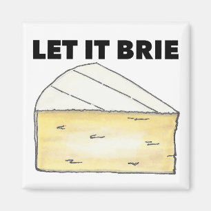 Imán Que Brie (Be) Cheese Dairy Food Kitchen Magnet