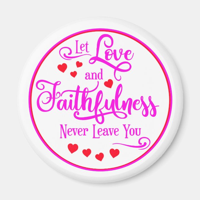 Imán Que el amor y la fe nunca te dejen (Frente)