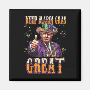 Imán Que el Mardi Gras sea genial, qué gracioso es que