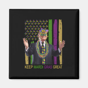 Imán Que el Mardi Gras sea genial y divertido, Trump Ma