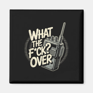 Imán ¿Qué Es El F C K Sobre Walkie Talkie Radio?