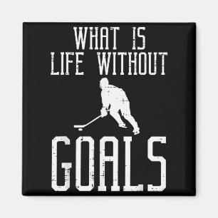 Imán ¿Qué es la vida sin objetivos Portero de hockey so