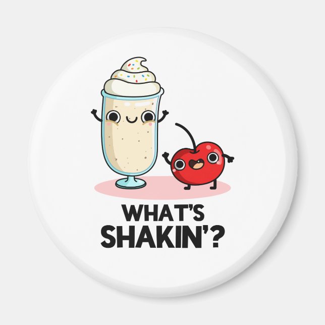 Imán Qué es Shakin Funny Cherry Milkshake Pun (Frente)
