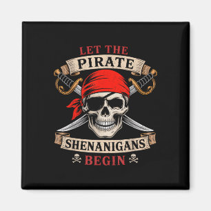 Imán Que los piratas Shenanigans comiencen el Halloween
