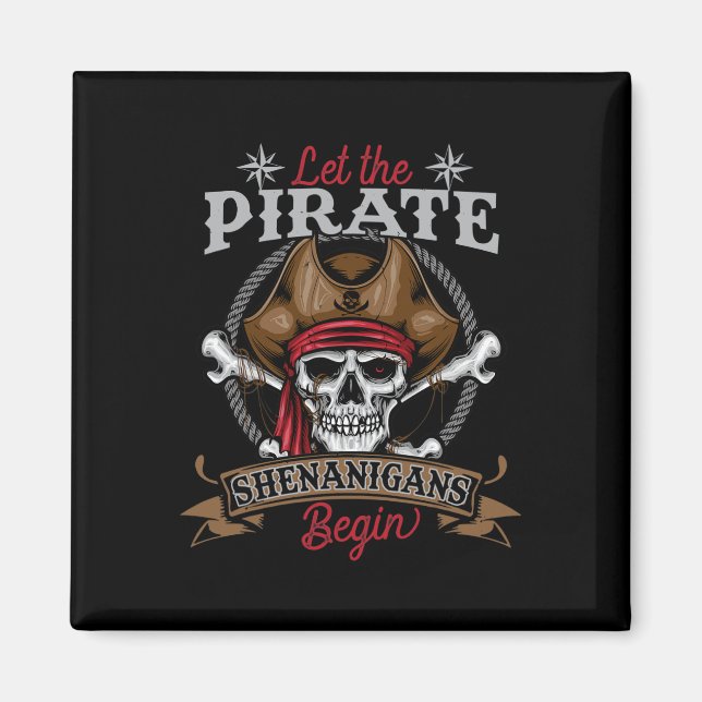 Imán Que los piratas Shenanigans comiencen Hallowee de  (Frente)