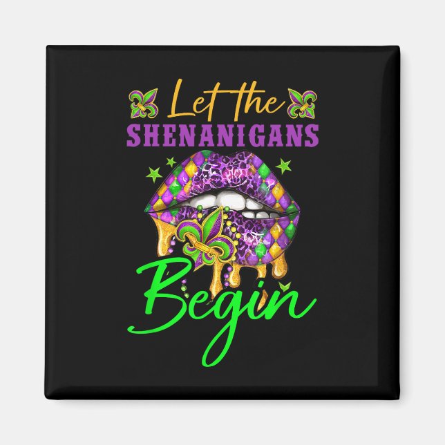 Imán Que los Shenanigans empiecen el Mardi Gras Y Lips  (Frente)