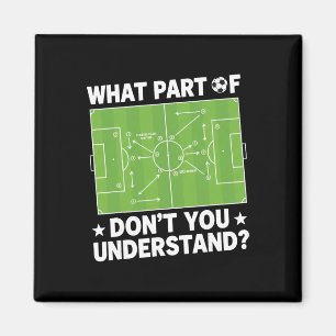 Imán ¿Qué parte de no entiendes entrenador de fútbol?