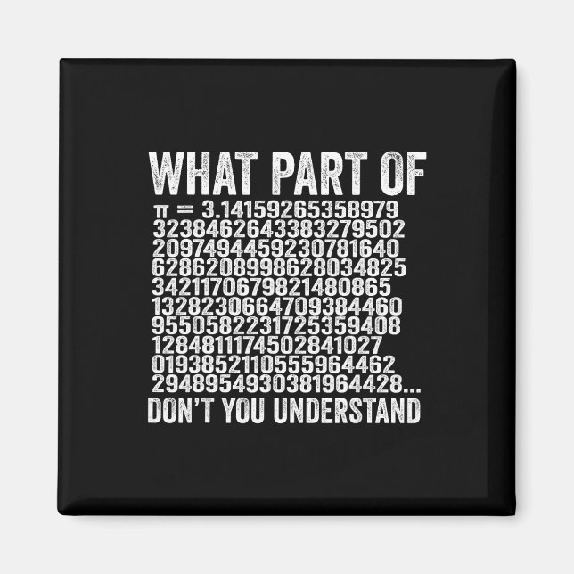 Imán ¿Qué parte de no entiendes lo gracioso de Pi Numbe (Frente)