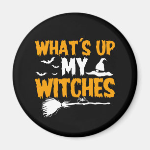 Imán Qué pasa con mis brujas   Halloween