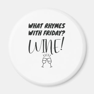 Imán ¿Qué rimas con el viernes? Para vino! Funny Wine L