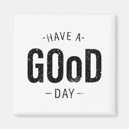 Imán Que tengas un buen día