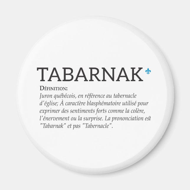Imán Québec Tabarnak Juramento Joual Humor Francés (Frente)
