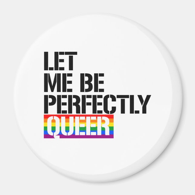 Imán Queer - Déjenme ser perfectamente queer - Derechos (Frente)
