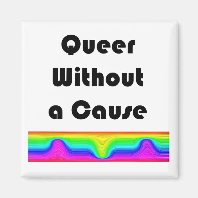 Imán Queer sin causa (Frente)