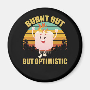 Imán Quemado Pero Optimista Marshmellow Camping Retro