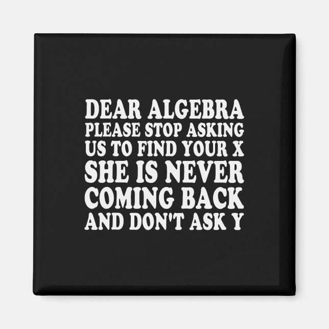 Imán Querida Álgebra Divertida Frase Sarcástica Escolar (Frente)