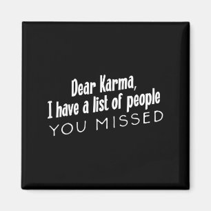 Imán Querida Karma Divertida Sarcástica Tengo Una Lista