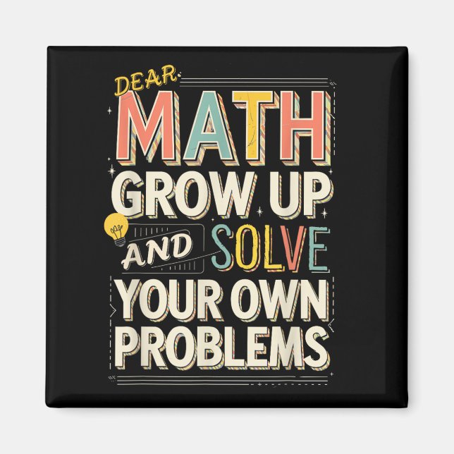 Imán Querida matemática: Crecer resuelve tus propios pr (Frente)