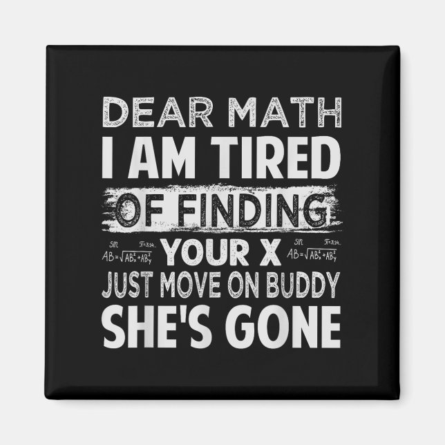Imán Querida Matemática, Estoy Cansado De Encontrar Tu  (Frente)
