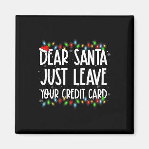 Imán Querido Papá Noel Deje Su Tarjeta De Crédito Famil