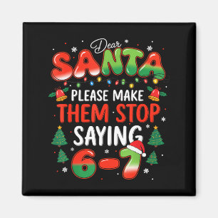 Imán Querido Santa 67 Divertida Navidad Deja de Decir S