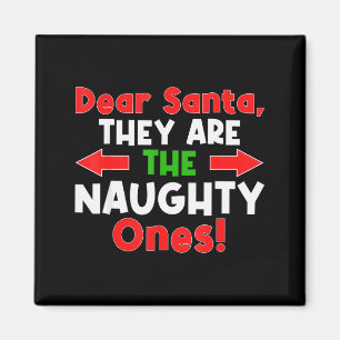 Imán Querido Santa Ellos Son Los Traviesos - Divertido