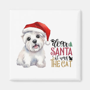 Imán Querido Santa, era el gato - Diseño de Westie