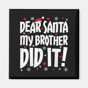 Imán Querido Santa Mi Hermano Lo Hizo Camisas Hermanas