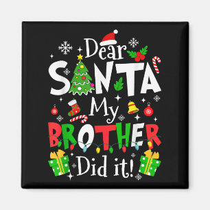 Imán Querido Santa Mi Hermano Lo Hizo Divertido Navidad