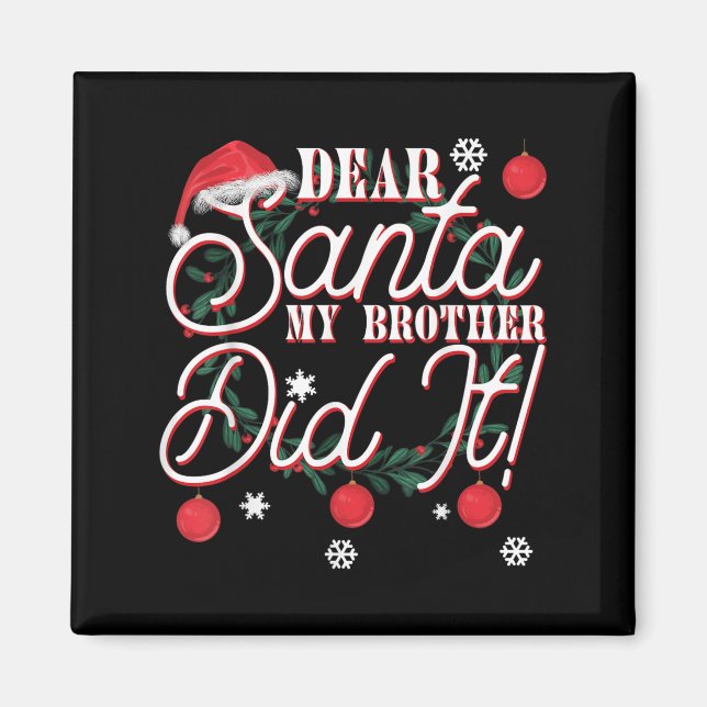 Imán Querido Santa Mi Hermano Lo Hizo Hermanos (Frente)