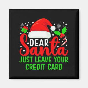 Imán Querido Santa Solo Deja Tu Tarjeta De Crédito Fami