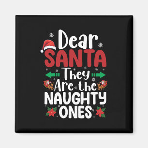 Imán Querido Santa Son Unos Traviesos Navidad Coinciden