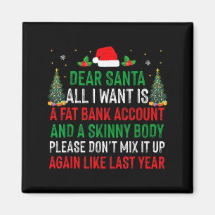 Imán Querido Santa Todo Lo Que Quiero Es Una Cuenta Ban