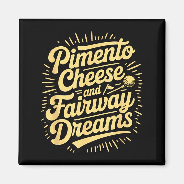 Imán Queso pimiento y sueños de calle de golf amante de (Frente)